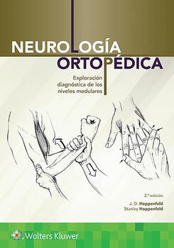  Neurología ortopédica Exploración diagnóstica de los niveles medulares