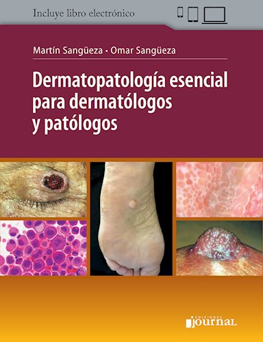 Dermatopatología esencial para dermatólogos y patólogos