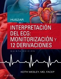 Huszar. Interpretación del ECG: monitorización y 12 derivaciones