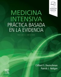 Medicina intensiva. Práctica basada en la evidencia