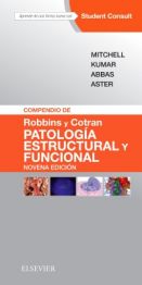 Compendio de Robbins y Cotran. Patología estructural y funcional