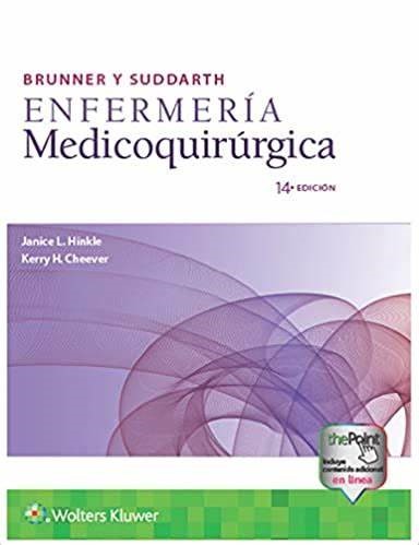 Brunner y Suddarth. Enfermería medicoquirúrgica  2. volumen