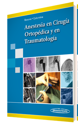 Anestesia en Cirugía Ortopédica y en Traumatología