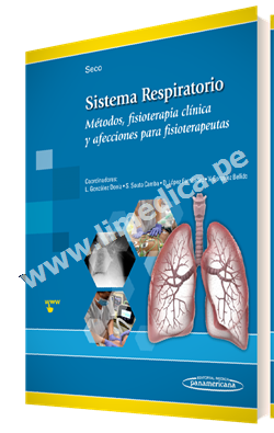 Sistema Respiratorio Métodos, fisioterapia clínica y afecciones para fisioterapeutas