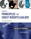 Felson   Principles of Chest Roentgenology, A Programmed Text