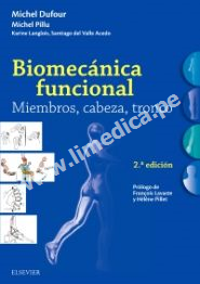 Biomecánica funcional. Miembros, cabeza, tronco