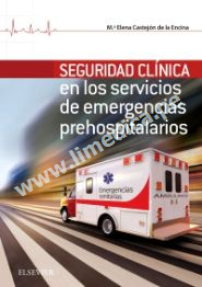 Seguridad Clínica en los servicios de Emergencias Prehospitalarios