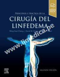 Principios y práctica de la cirugía del linfedema