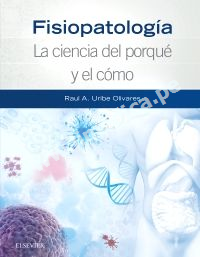 Fisiopatología. La ciencia del porqué y el cómo