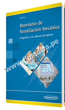 Breviario de Ventilación Mecánica Preguntas a la cabecera del enfermo