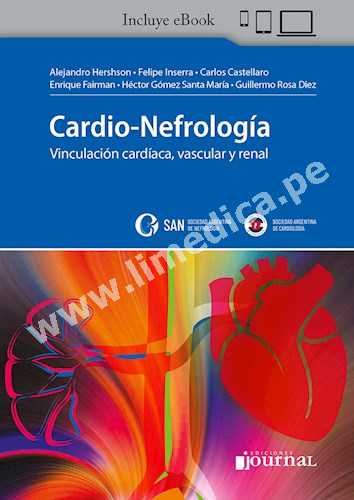Cardio-Nefrología: Vinculación cardíaca, vascular y renal