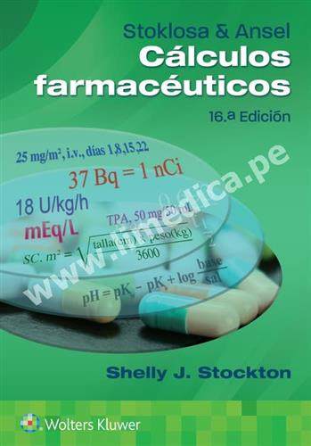 Stoklosa y Ansel. Cálculos farmacéuticos