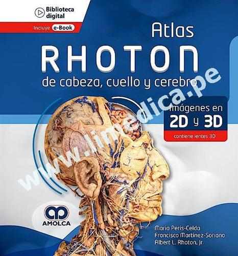 Rhoton  Atlas de cabeza,cuello y cerebro