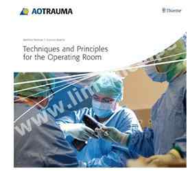 Techniques and Principles for the Operating Room