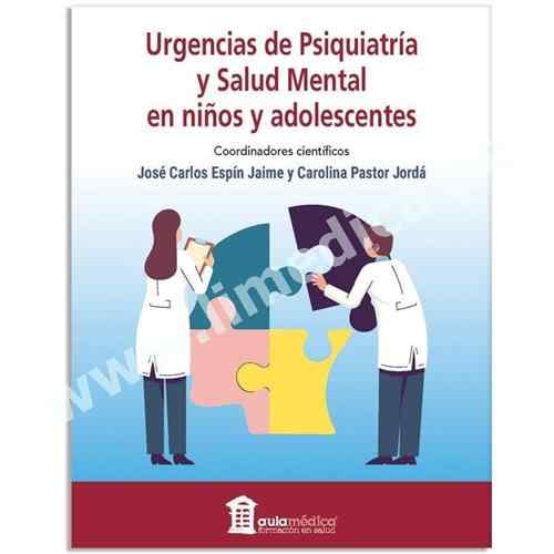 Urgencias Psiquiatría Y Salud Mental En Niños Y Adolescentes