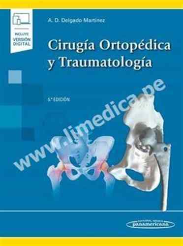 Cirugía Ortopédica y Traumatología