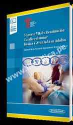 Soporte Vital y Reanimación Cardiopulmonar Básica y Avanzada en Adultos