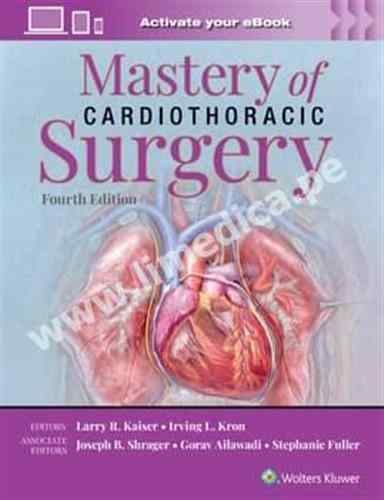 Mastery of Cardiothoracic Surgery  