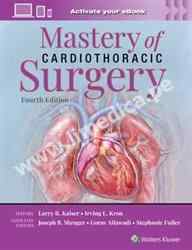 Mastery of Cardiothoracic Surgery  