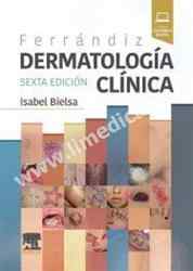 Ferrándiz. Dermatología clínica
