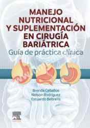 Manejo Nutricional y Suplementación en Cirugía Bariátrica