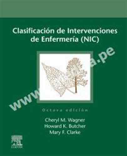 Clasificación de Intervenciones de Enfermería NIC
